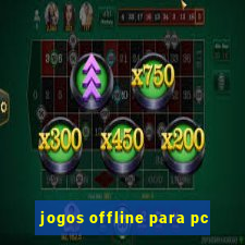 jogos offline para pc